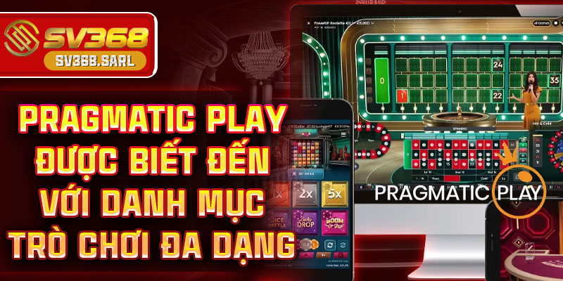 Pragmatic Play được biết đến với danh mục trò chơi đa dạng